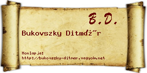 Bukovszky Ditmár névjegykártya